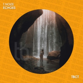 T.NOIZE - ECHOES